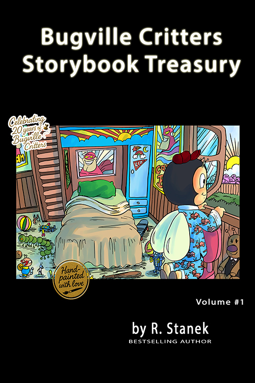 Robert Stanek's Bugville Critters Storybook Treasury, Volume 1 cover